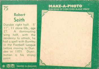 1963-64 A&BC Footballers (Scottish) #75 Robert Seith Back