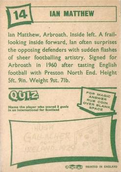 1964-65 A&BC Footballers (Scottish, Green backs) #14 Ian Matthew Back