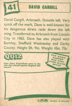 1964-65 A&BC Footballers (Scottish, Green backs) #41 David Cargill Back
