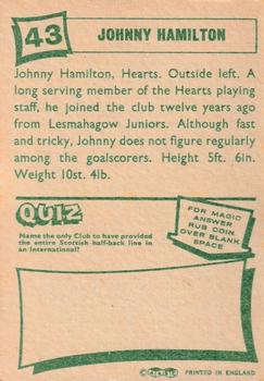 1964-65 A&BC Footballers (Scottish, Green backs) #43 Johnny Hamilton Back