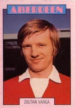 1973-74 A&BC Footballers (Scottish, Red backs) #154 Zoltan Varga Front