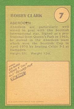 1974-75 A&BC Footballers (Scottish, Green backs) #7 Bobby Clark Back