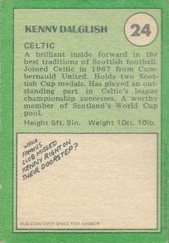 1974-75 A&BC Footballers (Scottish, Green backs) #24 Kenny Dalglish Back