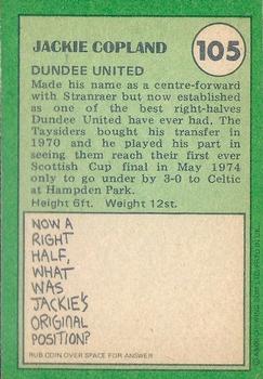 1974-75 A&BC Footballers (Scottish, Green backs) #105 Jackie Copland Back