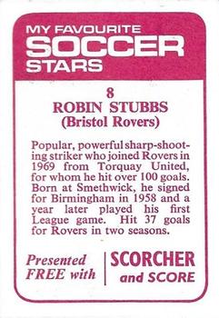1971-72 IPC Magazines My Favorite Soccer Stars (Scorcher and Score) #8 Robin Stubbs Back