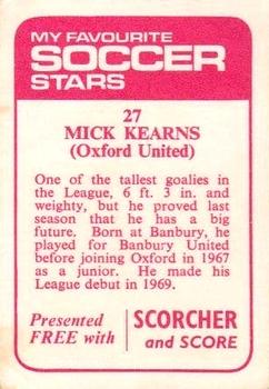 1971-72 IPC Magazines My Favorite Soccer Stars (Scorcher and Score) #27 Mick Kearns Back