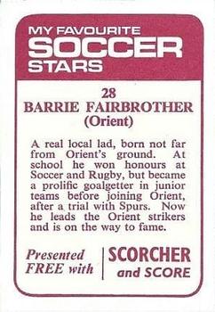 1971-72 IPC Magazines My Favorite Soccer Stars (Scorcher and Score) #28 Barrie Fairbrother Back