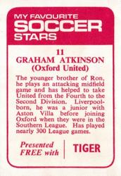1971-72 IPC Magazines My Favorite Soccer Stars (Tiger) #11 Graham Atkinson Back