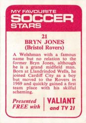 1971-72 IPC Magazines My Favorite Soccer Stars (Valiant and TV 21) #21 Bryn Jones Back