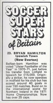 1975-76 IPC Magazines Soccer Super Stars of Britain #23 Bryan Hamilton Back