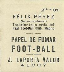 1924 J. Laporta Valor #101 Felix Perez Back