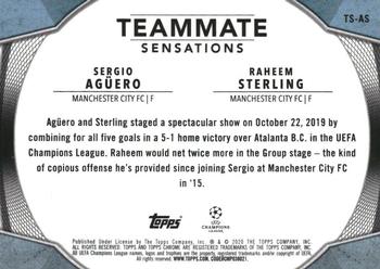 2019-20 Topps Chrome UEFA Champions League - Teammate Sensations #TS-AS Sergio Agüero / Raheem Sterling Back