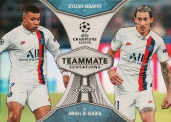 2019-20 Topps Chrome UEFA Champions League - Teammate Sensations #TS-MD Kylian Mbappé / Ángel Di María Front