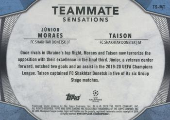 2019-20 Topps Chrome UEFA Champions League - Teammate Sensations #TS-MT Júnior Moraes / Taison Back