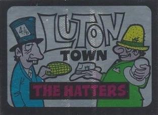 1968-69 A&BC Chewing Gum - Team Nicknames #NNO Luton Town - The Hatters Front