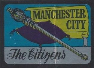 1968-69 A&BC Chewing Gum - Team Nicknames #NNO Manchester City - The Citizens Front