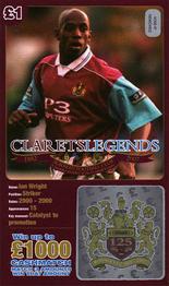 2007-08 Burnley F.C. Clarets Legends #NNO Ian Wright Front