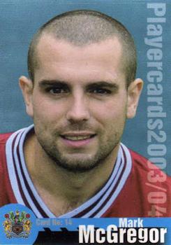2003-04 Burnley F.C. #14 Mark McGregor Front