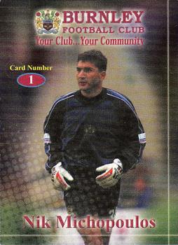 2000-01 Burnley F.C. Clarets #1 Nik Michopoulos Front