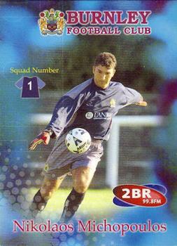 2001-02 Burnley F.C. #1 Nik Michopoulos Front