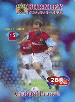 2001-02 Burnley F.C. #15 Graham Branch Front