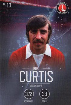 2015-16 Charlton Athletic F.C. 110-Year Anniversary Card Collection #13 Bob Curtis Front