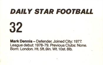 1980-81 Daily Star Football #32 Mark Dennis Back