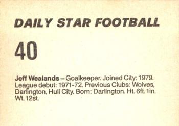 1980-81 Daily Star Football #40 Jeff Wealands Back