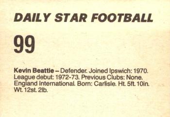 1980-81 Daily Star Football #99 Kevin Beattie Back