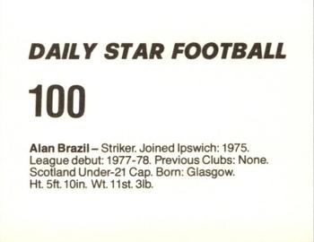 1980-81 Daily Star Football #100 Alan Brazil Back