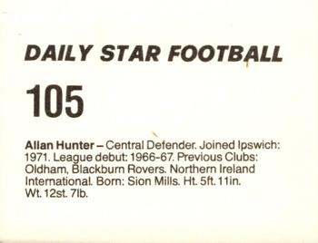 1980-81 Daily Star Football #105 Allan Hunter Back