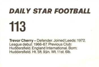 1980-81 Daily Star Football #113 Trevor Cherry Back