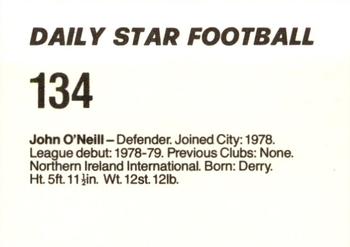 1980-81 Daily Star Football #134 John O'Neill Back