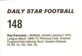 1980-81 Daily Star Football #148 Ray Kennedy Back