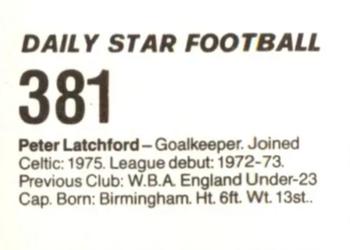 1980-81 Daily Star Football #381 Peter Latchford Back