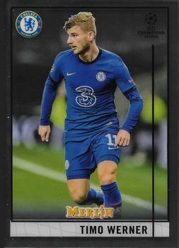 2020-21 Merlin Chrome UEFA Champions League #8 Timo Werner Front