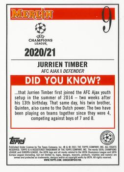 2020-21 Merlin Chrome UEFA Champions League #9 Jurrien Timber Back