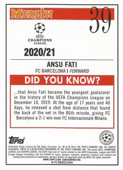 2020-21 Merlin Chrome UEFA Champions League #39 Ansu Fati Back