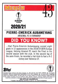 2020-21 Merlin Chrome UEFA Champions League #43 Pierre-Emerick Aubameyang Back