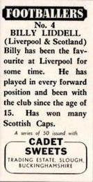 1958 Cadet Sweets Footballers #4 Billy Liddell Back