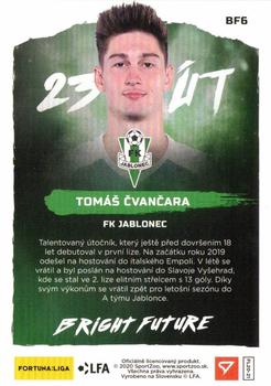 2020-21 SportZoo Fortuna:Liga - Bright Future #BF6 Tomas Cvancara Back