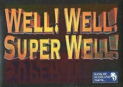 2000 Panini Scottish Premier League Stickers #210 Well! Well! Super Well! Front