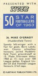 1963 Fleetway Ltd. 50 Star Footballers of 1963 #36 Mike O'Grady Back