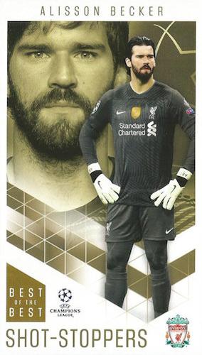 2020-21 Topps UEFA Champions League Best of the Best #8 Alisson Becker Front