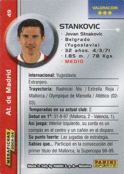 2003-04 Panini LaLiga Megafichas #49 Stankovic Back