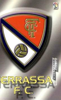 2003-04 Panini LaLiga Megafichas #426 Terrassa F.C. Front
