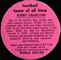 1970 Tonibell Team of All Time #NNO Bobby Charlton Back