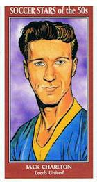 2001 Philip Neill Soccer Stars of the 50s #3 Jack Charlton Front