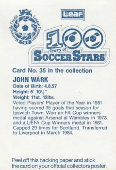 1988 Leaf - 100 Years of Soccer Stars #35 John Wark Back