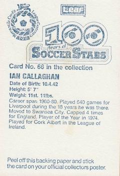 1988 Leaf - 100 Years of Soccer Stars #66 Ian Callaghan Back